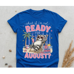 Camiseta "Ready for August" – Diseño Mapache Vacación - Imagen 2